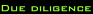Due diligence